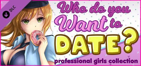 Game cover: Who do you want to date? professional girls сollection - NSFW Content
