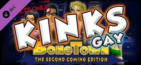 Game cover: BoneTown: The Second Coming Edition - Kinks Gay