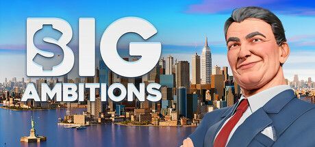 Game cover: Big Ambitions