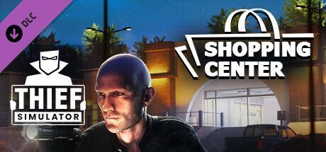 Game cover: Thief Simulator: Shopping Center