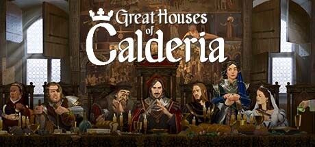 Game cover: Great Houses of Calderia