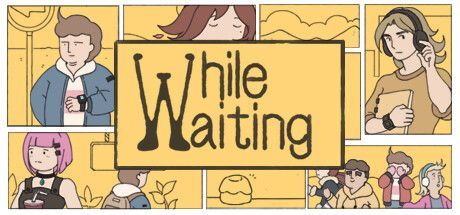 Game cover: While Waiting