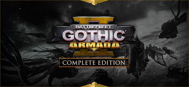 Game cover: Battlefleet Gothic: Armada II - Complete Edition