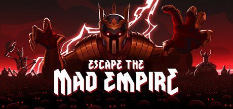 Game cover: Escape the Mad Empire