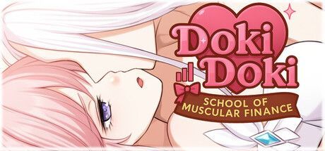 Game cover: Doki Doki: School of Muscular Finance