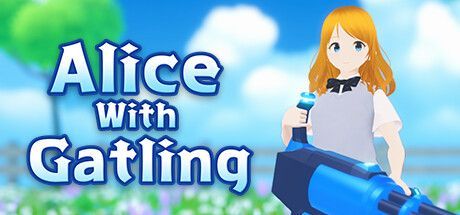 Game cover: Alice with Gatling