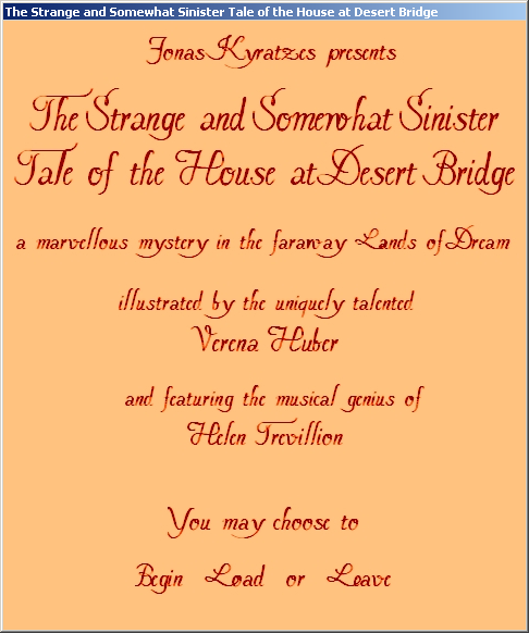 Game cover: The Strange and Somewhat Sinister Tale of the House at Desert Bridge