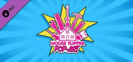 Game cover: House Flipper: Pop Art Furniture Pack