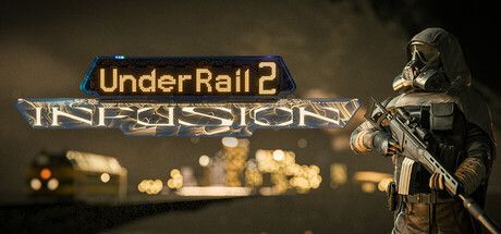 Game cover: UnderRail 2: Infusion