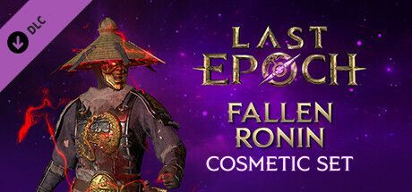Game cover: Last Epoch: Fallen Ronin Cosmetic Set