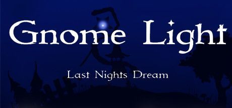 Game cover: Gnome Light: Last Nights Dream