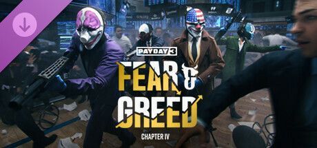 Game cover: Payday 3: Chapter 4 - Fear & Greed