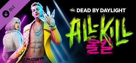 Game cover: Dead by Daylight: All-Kill Chapter