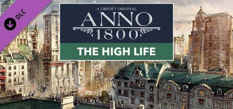 Game cover: Anno 1800: The High Life