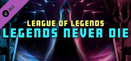 Game cover: Synth Riders: League of Legends - "Legends Never Die"
