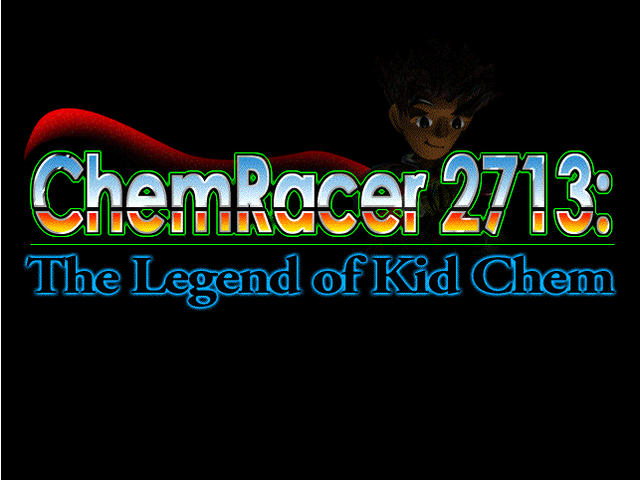 Game cover: ChemRacer 2713: The Legend of Kid Chem