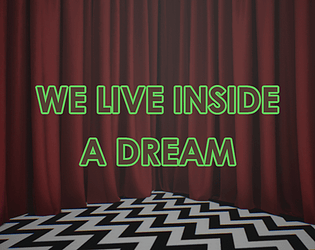 Game cover: We Live Inside a Dream