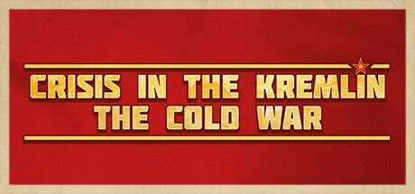 Game cover: Crisis in the Kremlin: The Cold War