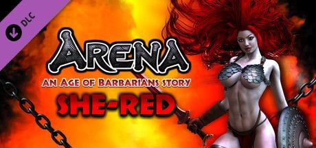 Game cover: Arena: An Age of Barbarians Story - She-Red