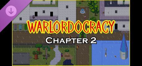 Game cover: Warlordocracy: Chapter 2
