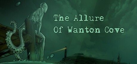 Game cover: The Allure of Wanton Cove