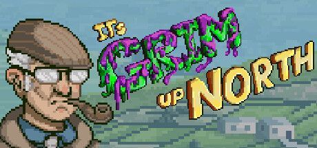 Game cover: It's Grim Up North: Chapter 1