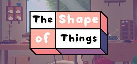 Game cover: The Shape of Things