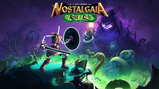 Game cover: The Last Hero of Nostalgaia: The Rise of Evil