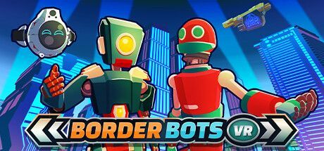Game cover: Border Bots VR