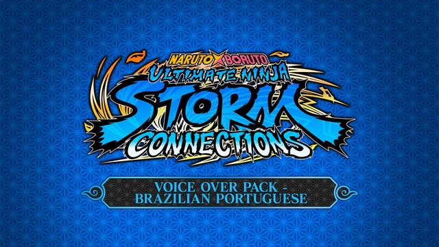 Game cover: Naruto X Boruto: Ultimate Ninja - Storm Connections: Voice Over Pack - Brazilian Portuguese
