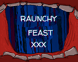 Game cover: Raunchy Feast XXX