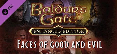 Game cover: Baldur's Gate: Enhanced Edition - Faces of Good and Evil
