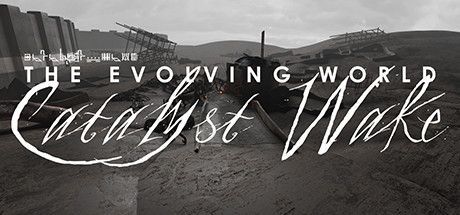 Game cover: The Evolving World: Catalyst Wake