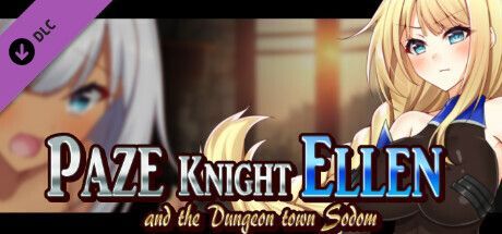 Game cover: Paze Knight Ellen and the Dungeon Town Sodom: Additional Adult Story & Graphics DLC