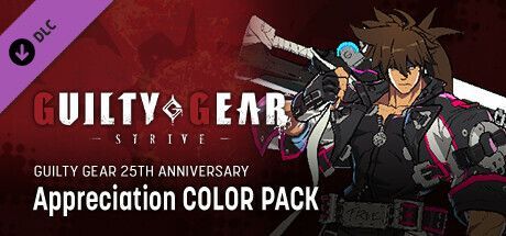 Game cover: Guilty Gear: Strive - Guilty Gear 25th Anniversary Appreciation Color