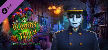 Game cover: Gloomy Tales: One-Way Ticket DLC