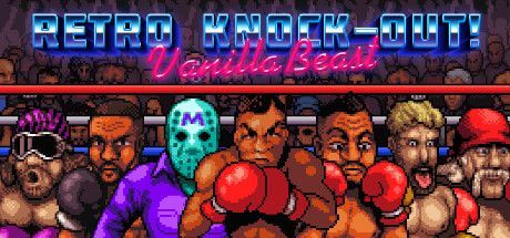 Game cover: VanillaBeast: Retro Knock-Out!