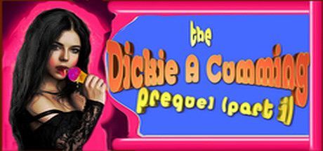 Game cover: The Dickie A Cumming Prequel (Part I)