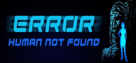 Game cover: Error: Human Not Found
