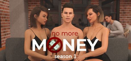 Game cover: No More Money: Season 1