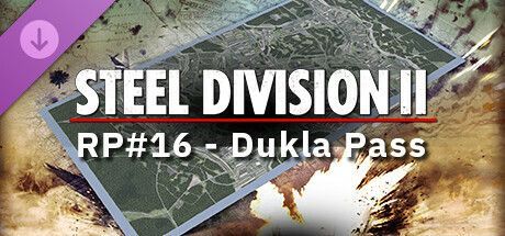 Game cover: Steel Division II: RP #16 - Dukla Pass