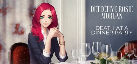 Game cover: Detective Rosie Morgan: Death at a Dinner Party
