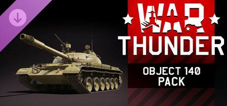 Game cover: War Thunder: Object 140 Pack