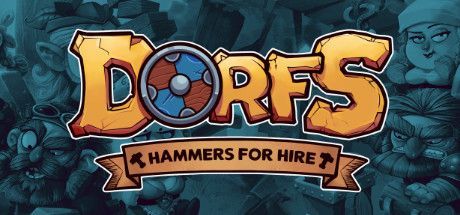 Game cover: Dorfs: Hammers for Hire