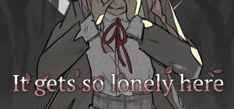 Game cover: It gets so lonely here