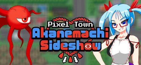 Game cover: Pixel Town: Akanemachi Sideshow