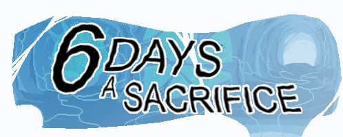 Game cover: 6 Days a Sacrifice