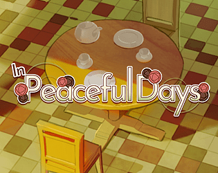 Game cover: In Peaceful Days