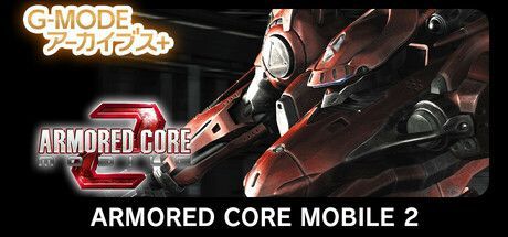Game cover: Armored Core Mobile 2
