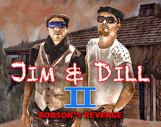 Game cover: Jim & Dill II: Bobson’s Revenge!